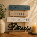 Placa Decorativa Nunca Foi Sorte, Sempre Foi Deus®